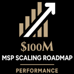 $100M MSP Scaling Roadmap - Performance